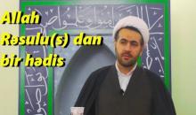 Hacı Rüfət - Hz.Rəsuləllahdan (s) hədis (Cümə) 